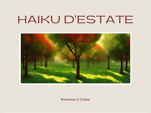 Haiku d'Estate Risonanze in Codice