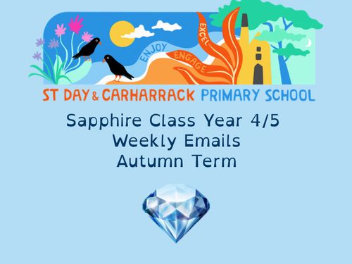 Sapphire 24/25 Weekly Emails - Autumn 1