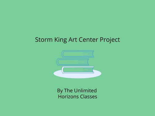 Storm King Art Center Project