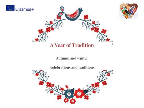 Autumn&Winter celebrations and Traditions