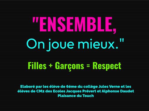 Ensemble on joue mieux