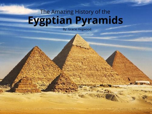 Book Creator | The Amazing History of the Egyptian Pyramids