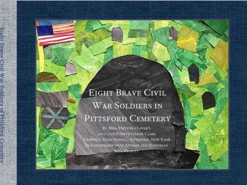 Eight Brave Civil War Soldiers in Pittsford Cemetery