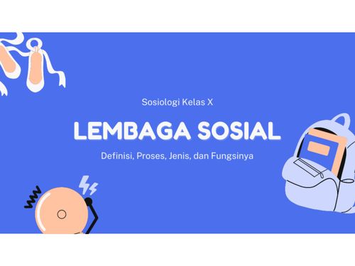 Book Creator | Lembaga Sosial - Definisi, Proses, Jenis, Dan Fungsinya