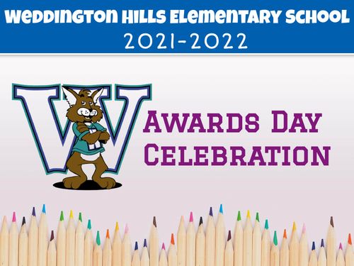 2021-2022 Weddington Hills Awards Celebration