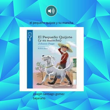 Book Creator | el pequeño quijote y su mancha