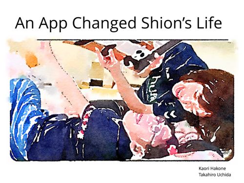 An App Changed Shion’s Life