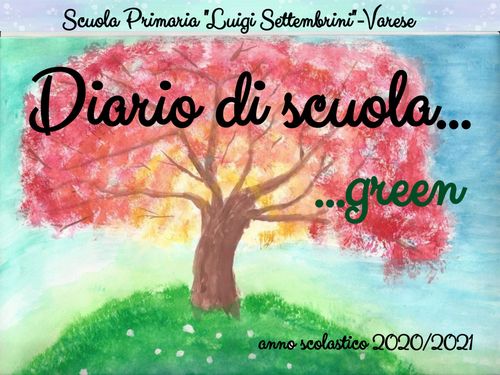 Diario di scuola...green