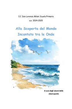 alla scoperta del mondo incantato tra le onde