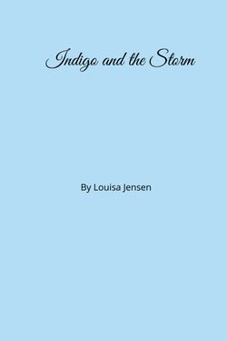 Indigo and the Storm