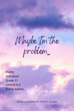 Book Creator | Maybe I'm The Problem