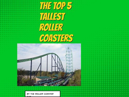 Book Creator | the top ten tallest roller coasters