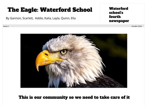  The Eagle: Waterford School Issue #4 Year 2