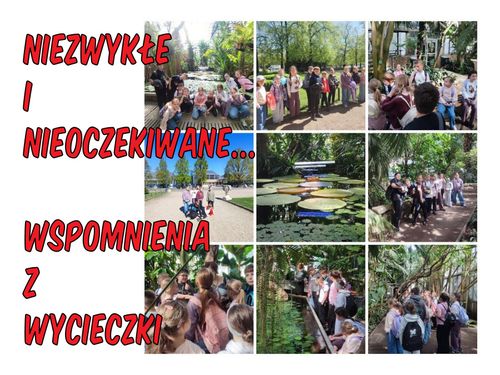 Niezwykłe i nieoczekiwane wspomnienia z wycieczki