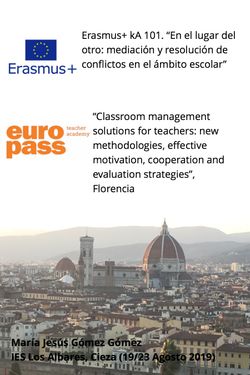 Erasmus+ KA 101. Movilidad a Florencia: Classroom Management Solutions For Teachers, Effective Motivation, Cooperation And Evaluation Strategies.