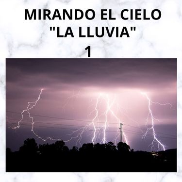 (copy) MIRANDO EL CIELO-LA LLUVIA JIC LIBRO 1