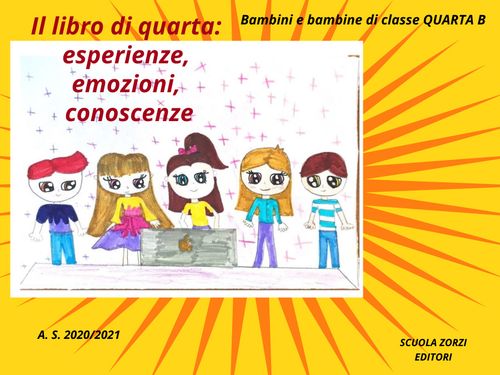 Il libro di quarta: esperienze, emozioni, conoscenze