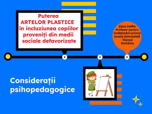 Puterea artelor plastice în incluziunea copiilor proveniți din medii sociale defavorizate