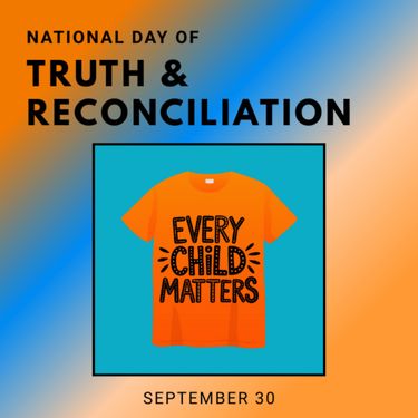 National Day of Truth and Reconciliation/Orange Shirt Day