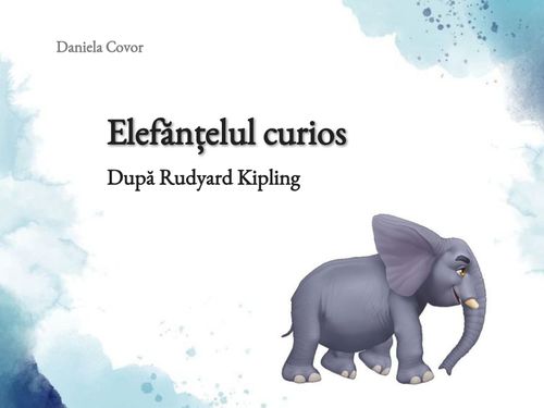 Elefănțelul curios