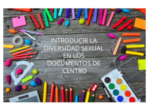 DIVERSIDAD SEXUAL Y FAMILIAR EN LOS DOCUMENTOS DE CENTRO