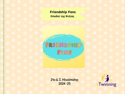 Friendship Fans