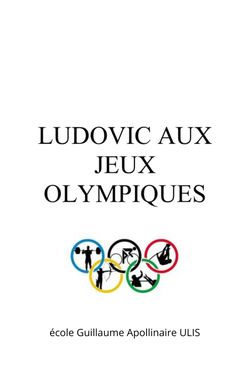 Ludovic aux Jeux Olympiques.