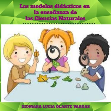 Book Creator | Los modelos didácticos en la enseñanza de las Ciencias ...