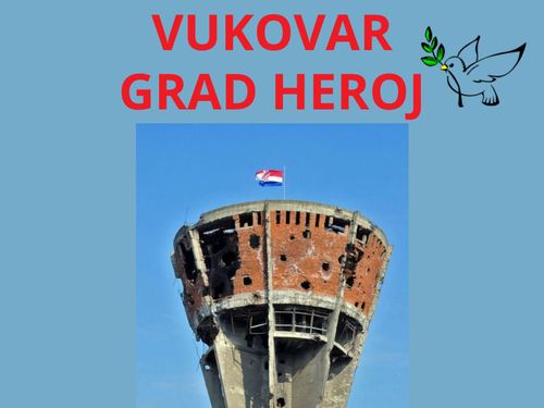Vukovar - grad heroj