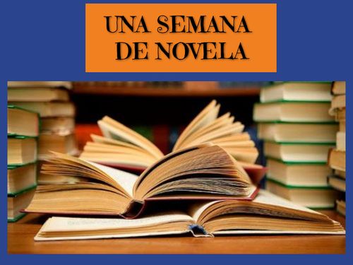 UNA SEMANA DE NOVELA