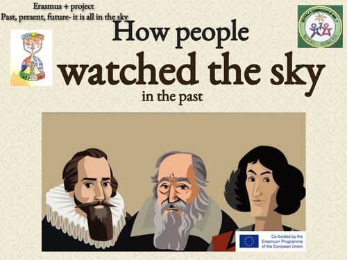 How people watched the sky in the past 