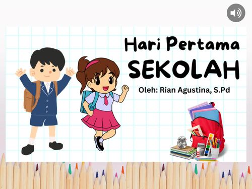 Hari Pertama Sekolah