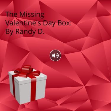 The Missing Valentine's Day Box