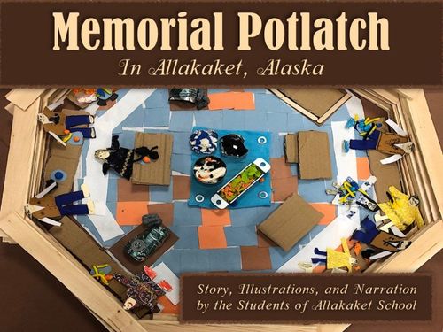 Book Creator | (copy) Memorial Potlatch in Allakaket, Alaska