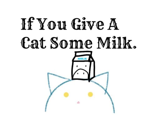 Book Creator If You Give A Cat Some Milk