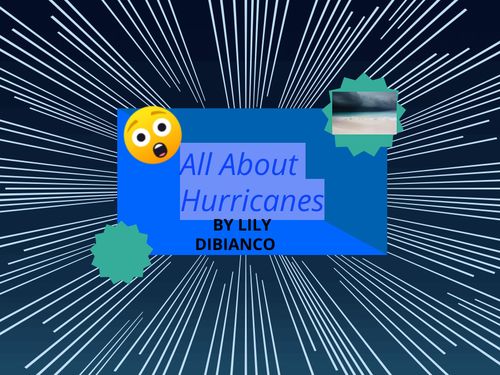 All About Hurricanes