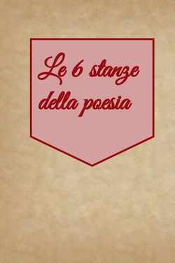 Le 6 stanze della  poesia