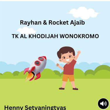 Book Creator | Rayhan dan Rocket Ajaib