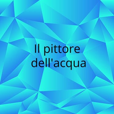 Book Creator | Il pittore dell'acqua