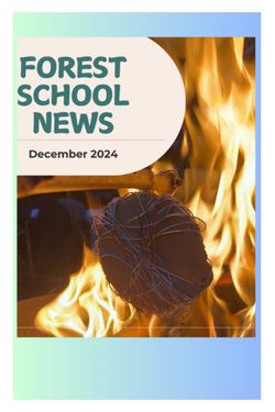 December- Forest School News