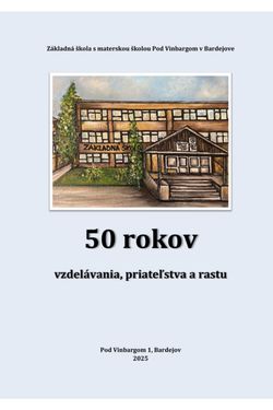 publikácia k 50. výročiu školy
