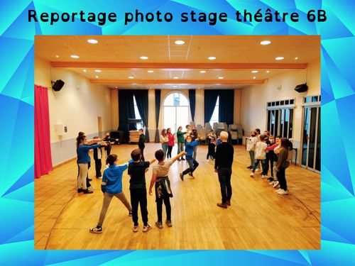 Reportage photo stage théâtre 6B