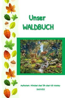 Waldbuch der 3b Klasse 2021
