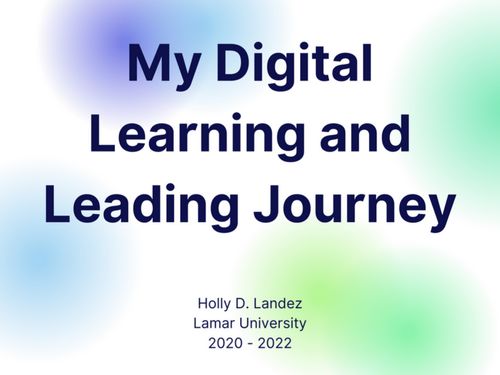 My Digital Learning & Leading Journey