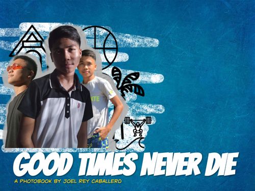 Book Creator | Good Times Never Die