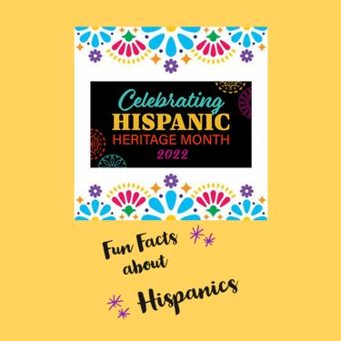 Fun Facts About Hispanics