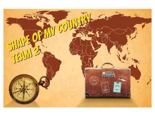 TEAM 2-SHAPE OF MY COUNTRY