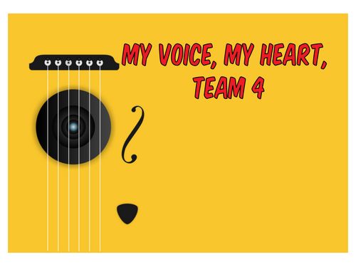 MY VOICE, MY HEART