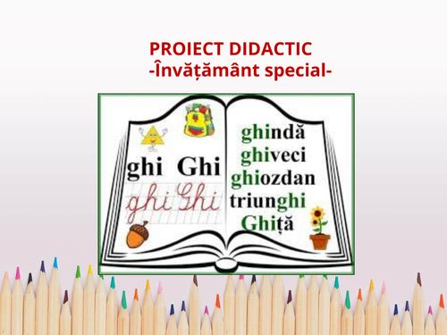 Proiect didactic Grupul de litere „Ghi”