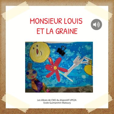 Monsieur Louis et la graine